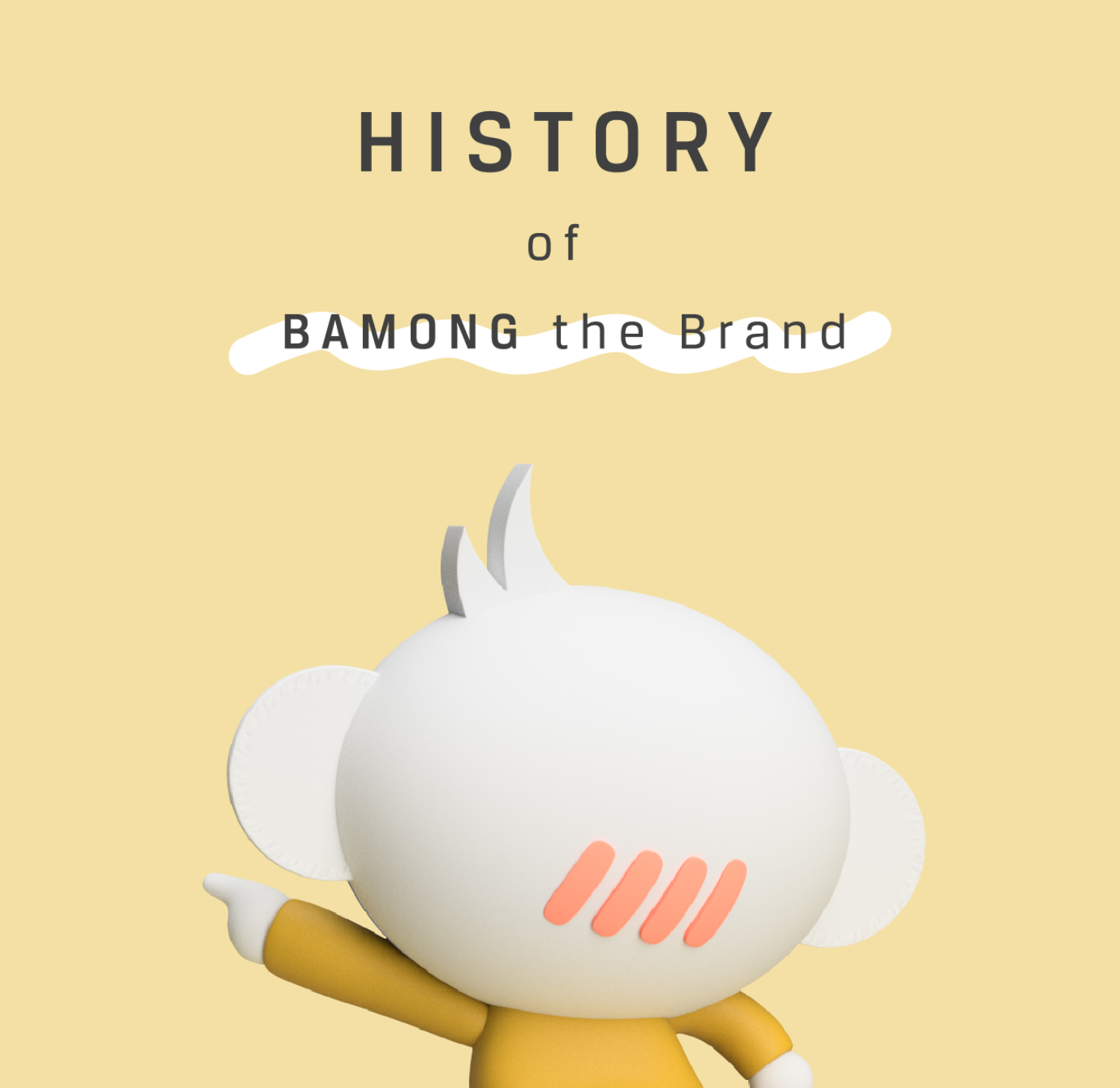 HISTORY of BAMONG the brand